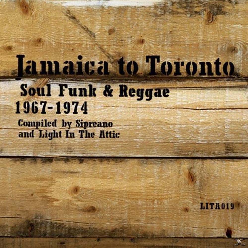 Various - Jamaica to Toronto: Soul, Funk & Reggae 1967-1974 (CD)
