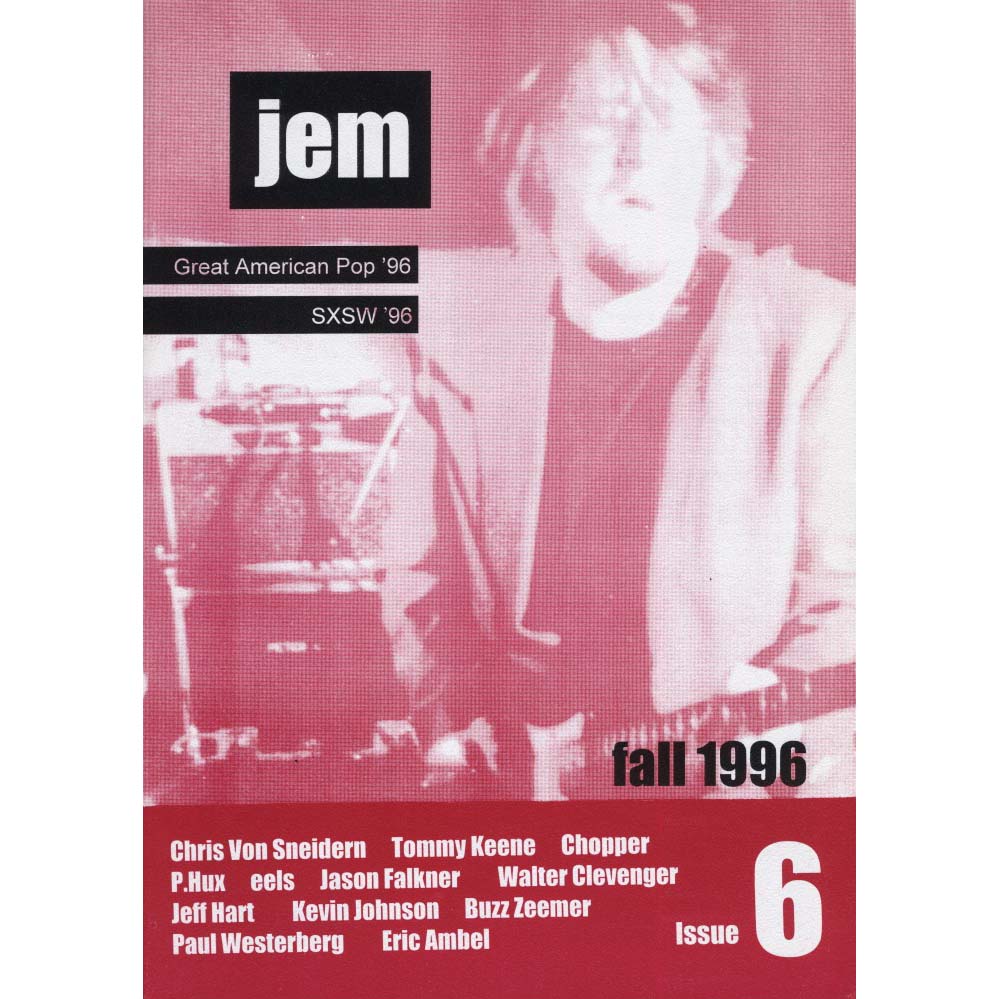 Jem Magazine Issue 06 (Fall 1996) (SXSW '96)