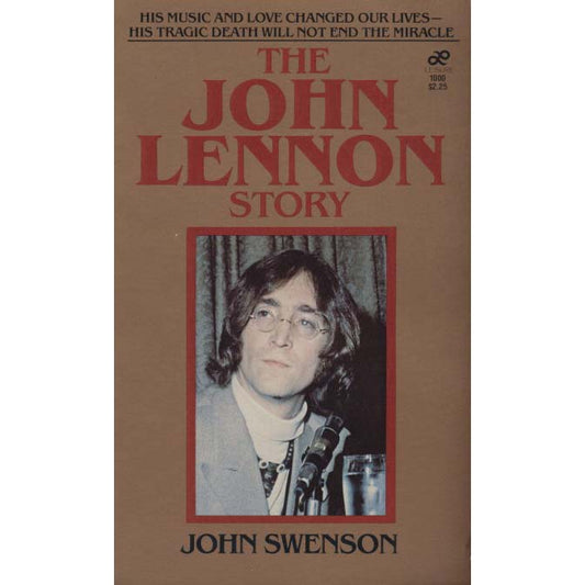 The John Lennon Story (Swenson, John)