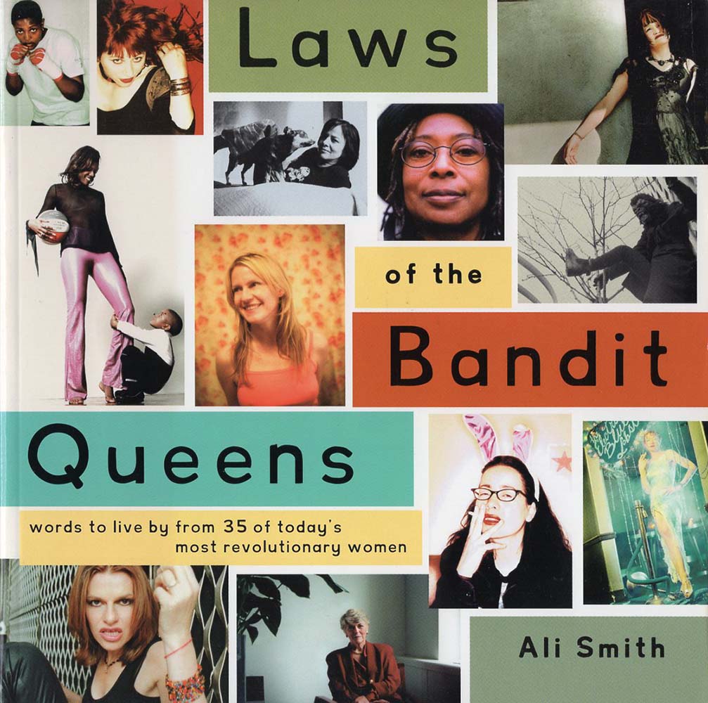 Laws of the Bandit Queens (Ali Smith)