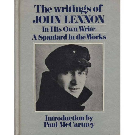 The Writings of John Lennon: In His Own Write & A Spaniard in the Works (Lennon, John)