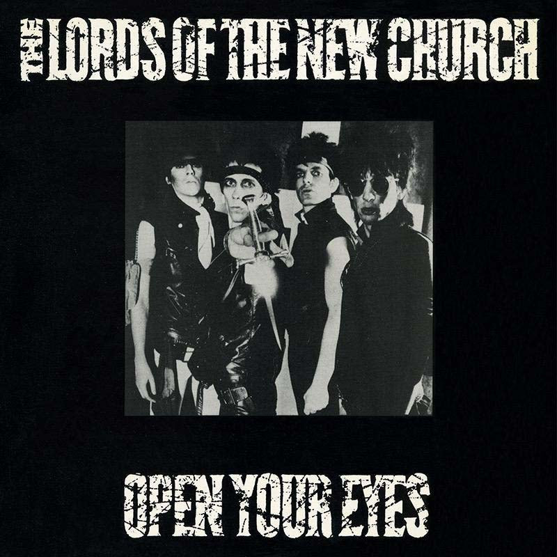 Lords of the New Church - Open Your Eyes (w/7")
