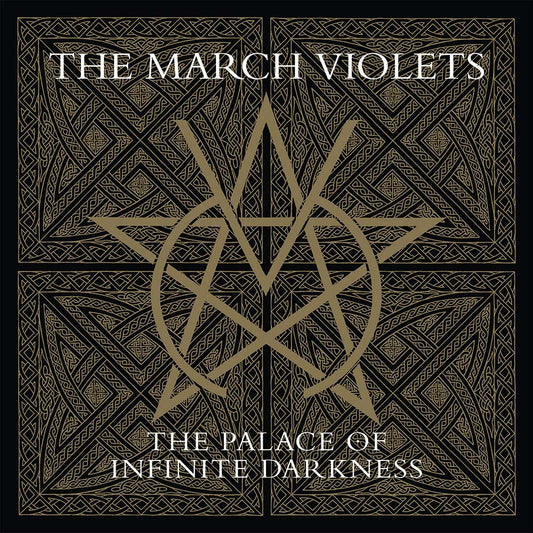 March Violets - The Palace Of Infinite Darkness (CD)