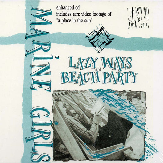 Marine Girls - Lazy Ways and Beach Party (CD)