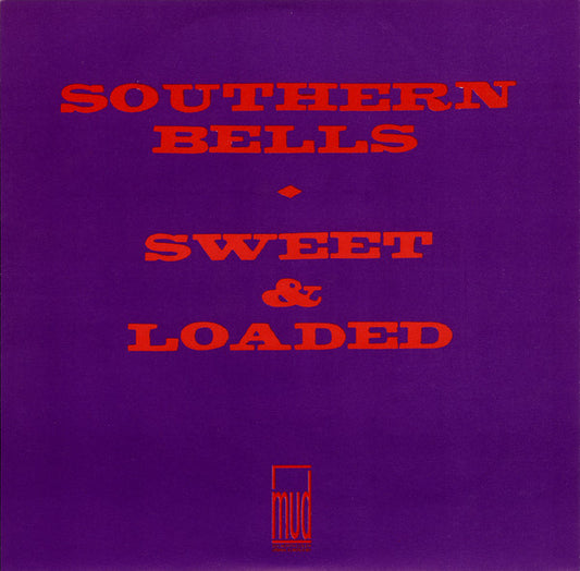 Mother - Southern Bells / Sweet & Loaded (Mud-005)