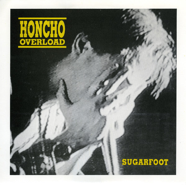 Honcho Overload - Sugarfoot / Miserable (Mud-010)
