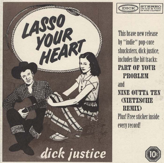 Dick Justice - Lasso Your Heart