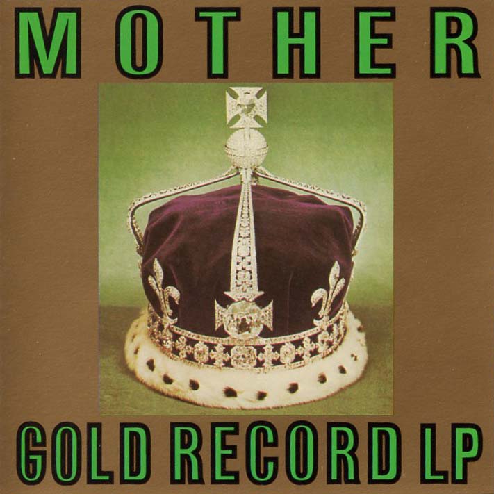 Mother - Gold Record LP (Mud-CD-002)