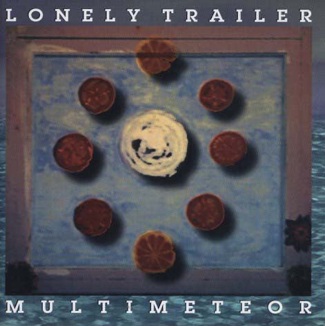 Lonely Trailer - Multimeteor