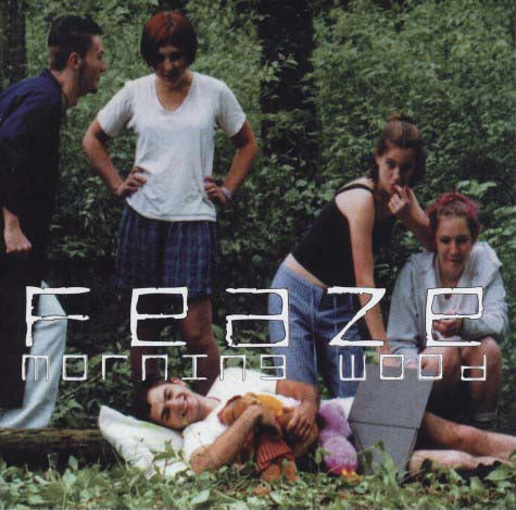 Feaze - Morning Wood