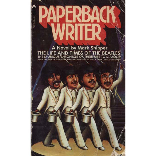 Paperback Writer (Shipper, Mark)