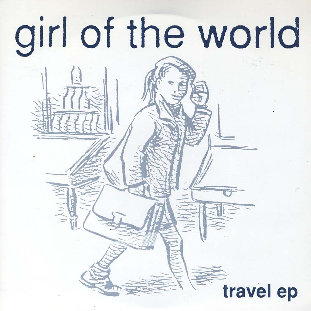 Girl Of The World - Travel EP (Par-013)