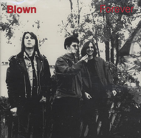 Blown - Forever (Par-CD-001)