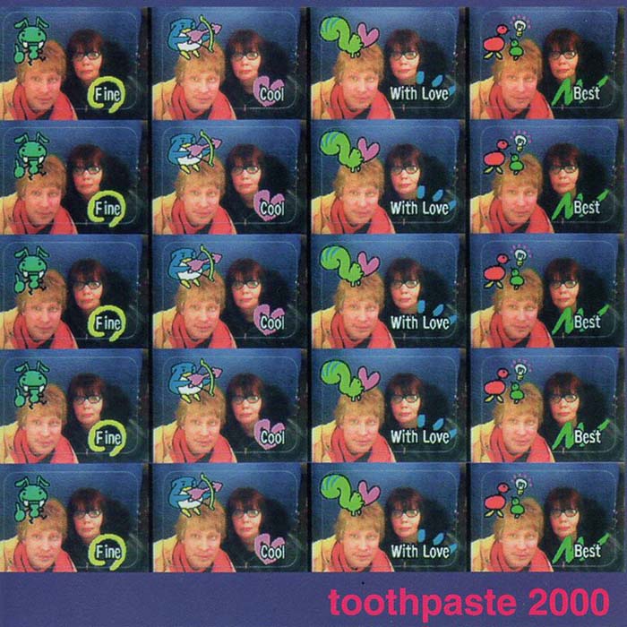 Toothpaste 2000 - Fine, Cool, With Love, Best (Par-CD-028)