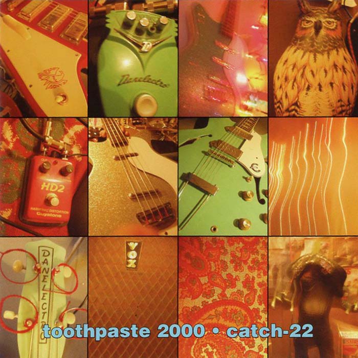 Toothpaste 2000 - Catch-22 (Par-CD-089)