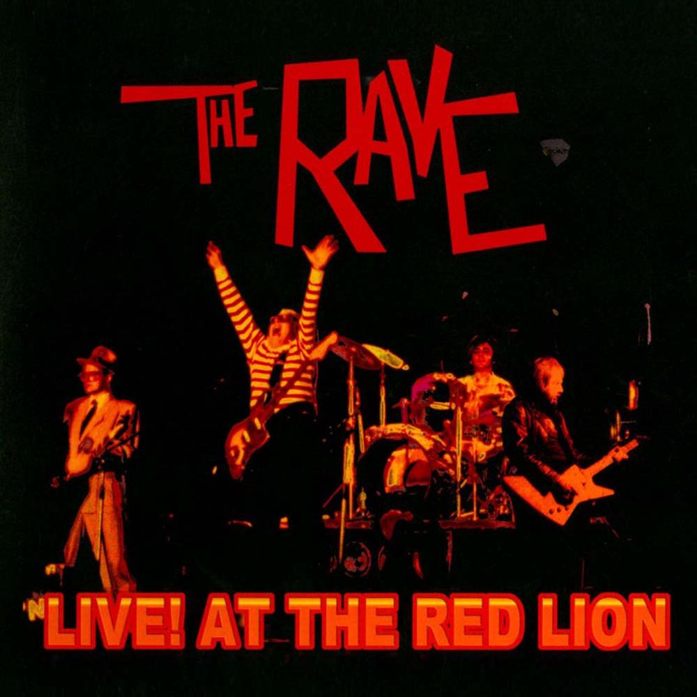 The Rave - Live at the Red Lion (Par-CD-123)
