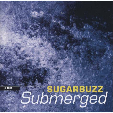 Sugarbuzz - Submerged