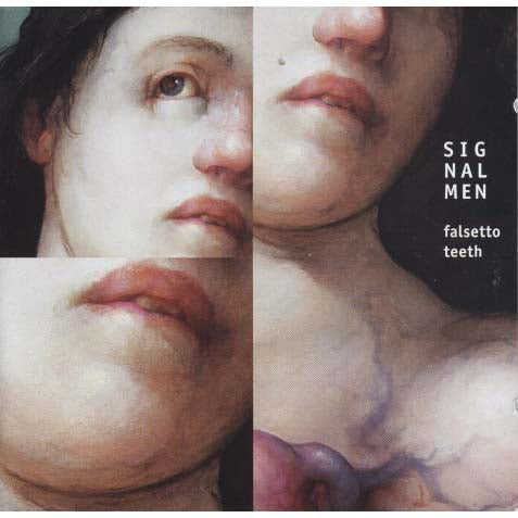 Signalmen - Falsetto Teeth