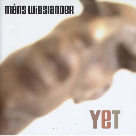 Mans Wieslander - Yet