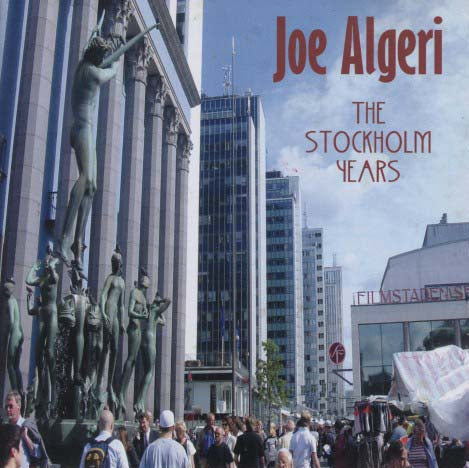 Joe Algeri - Stockholm Years