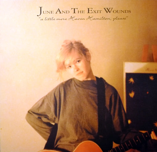 June & The Exit Wounds - A Little More Haven Hamilton, Please