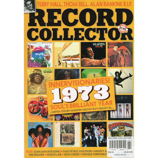 Record Collector Issue 541 (February 2023) Innervisionaries! 1973: Soul's Brilliant Year