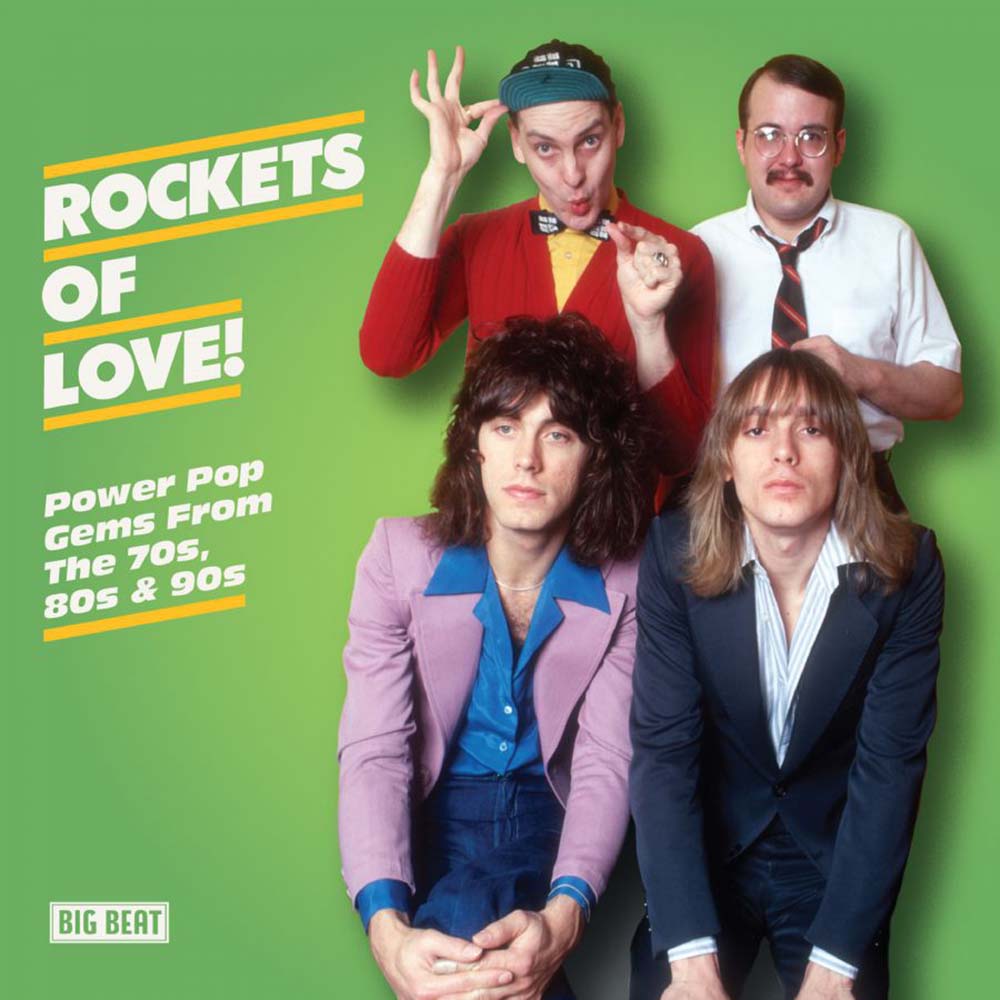 Various - Rockets Of Love! Power Pop Gems From The 70s, 80s & 90s