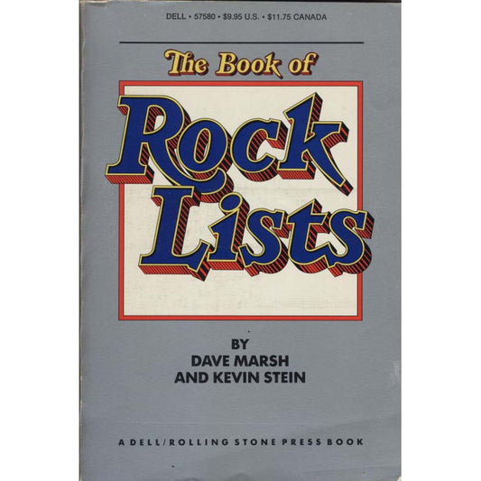 The Book of Rock Lists (Marsh, Dave, and Kevin Stein)