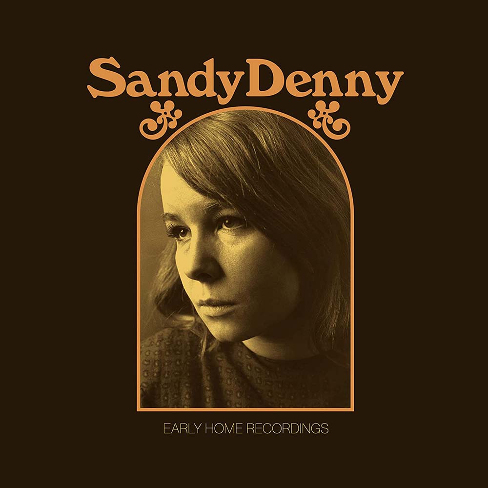 Sandy Denny - The Early Home Recordings (LP)