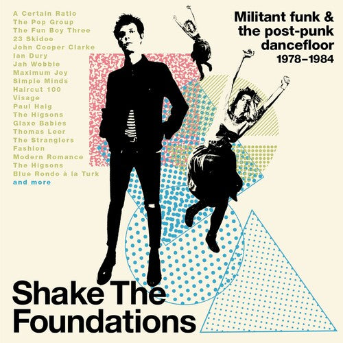 Various - Shake The Foundations: Militant Funk & The Post-Punk Dancefloor 1978-1984 (CD)