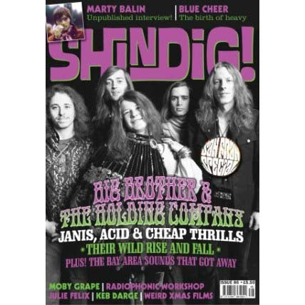 Shindig! Magazine Issue 086 (December 2018) - Big Brother & the Holding Company