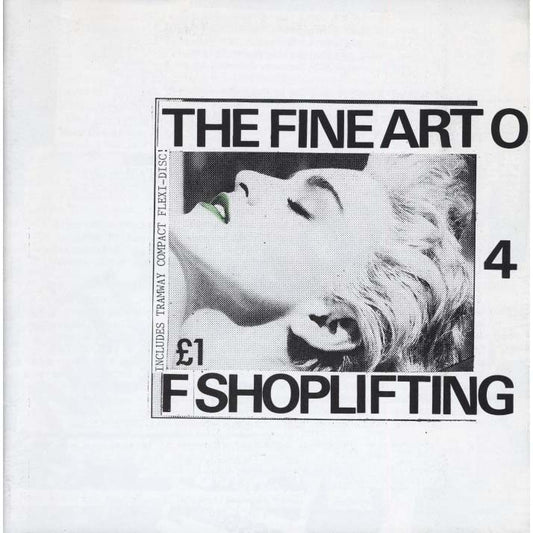 The Fine Art of Shoplifting 'Zine Issue 04