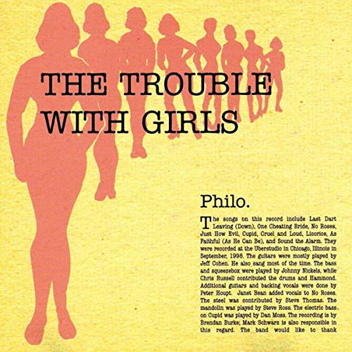 Philo - The Trouble With Girls (Spur-CD-003)