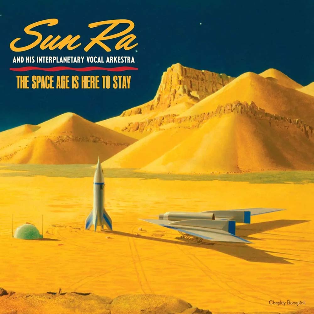 Sun Ra and His Interplanetary Vocal Arkestra - The Space Age Is Here To Stay (LP)