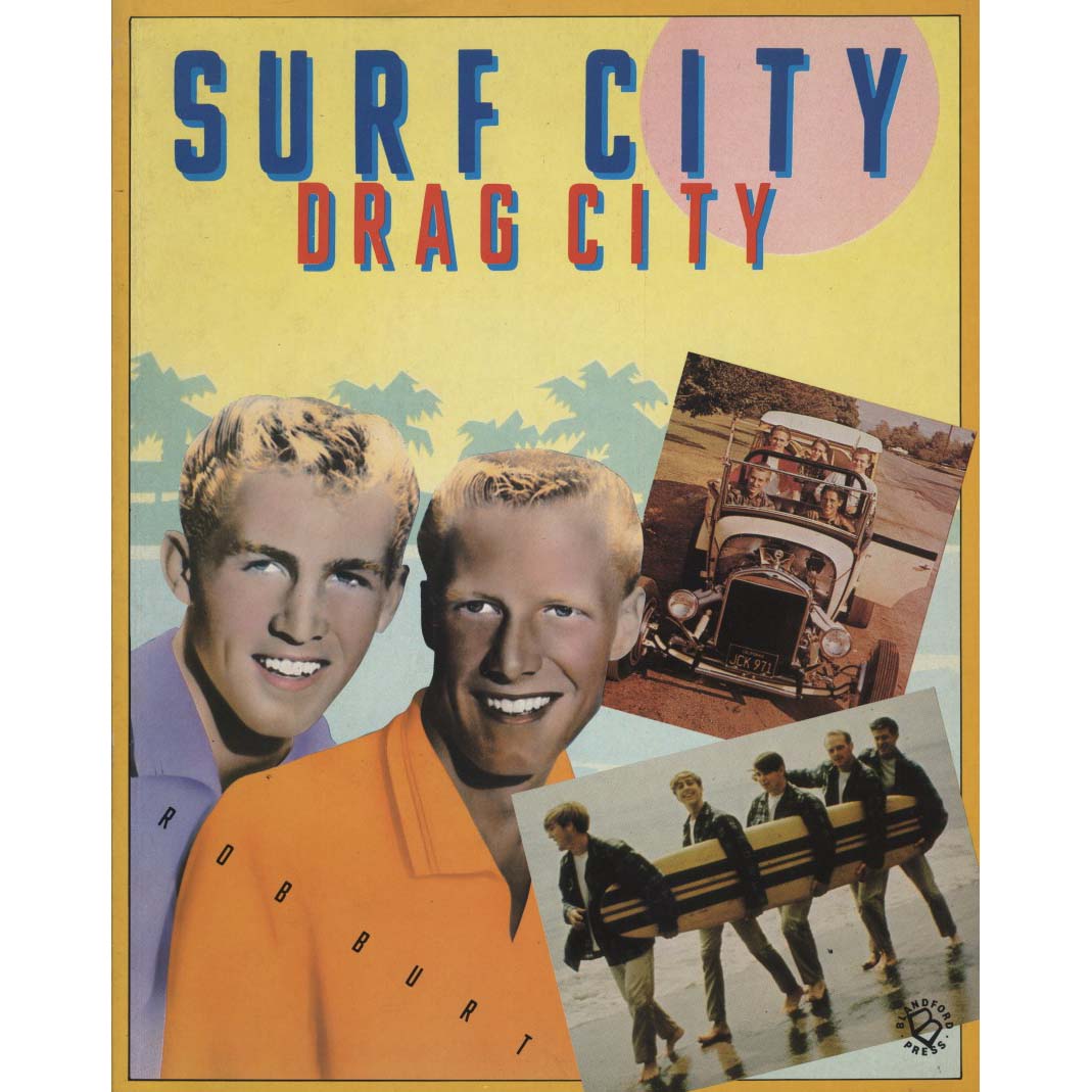 Surf City: Drag City (Burt, Rob)