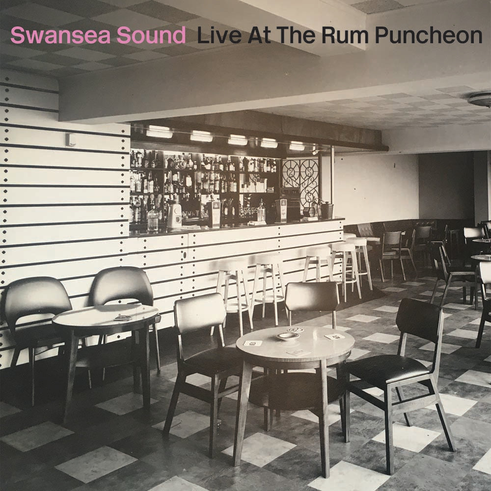 Swansea Sound - Live At The Rum Puncheon (LP)
