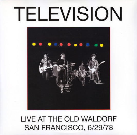 Television - Live At The Old Waldorf, San Francisco, 6/29/78