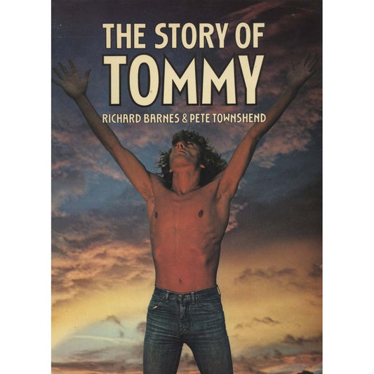 The Story of Tommy (Barnes, Richard, and Pete Townshend)
