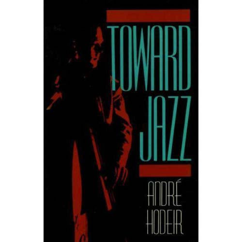 Toward Jazz (Andre Hoder)