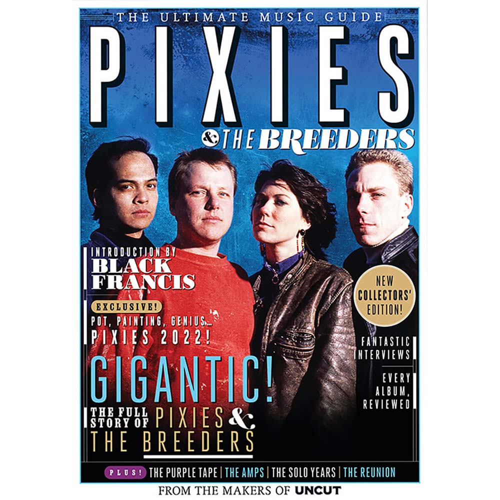 Uncut Magazine - Ultimate Music Guide: Pixies (September 2022)