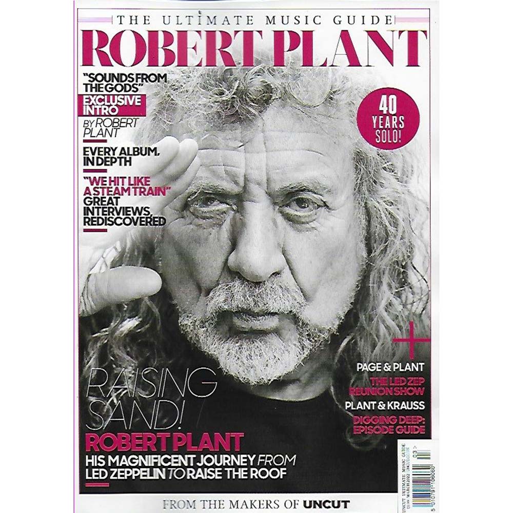 Uncut Magazine - Ultimate Music Guide: Robert Plant (March 2022)