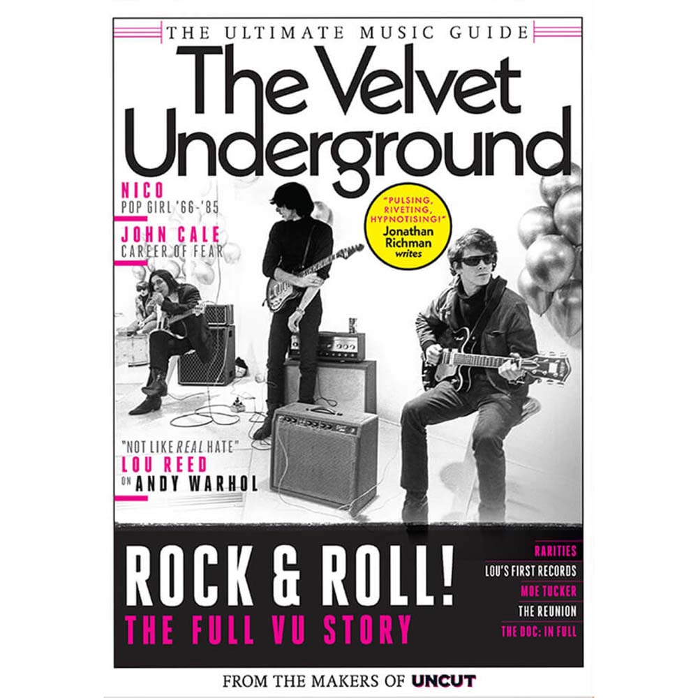 Uncut Magazine - Ultimate Music Guide: The Velvet Underground (November 2021)