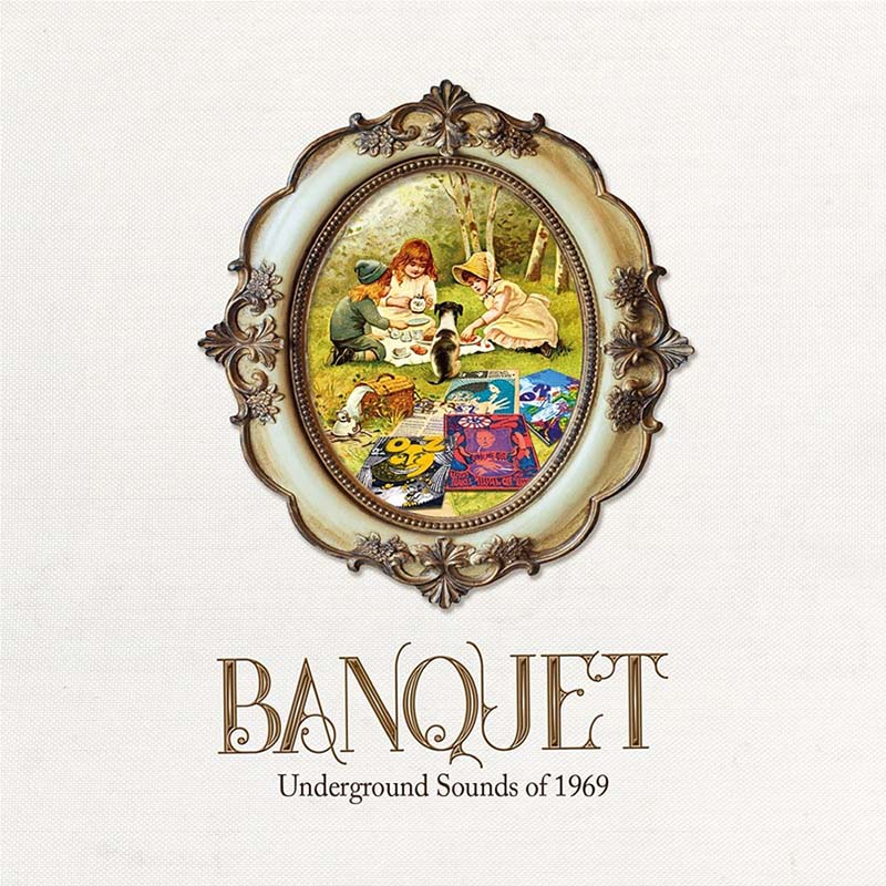 Various - Banquet: Underground Sounds Of 1969 (3-CD set)