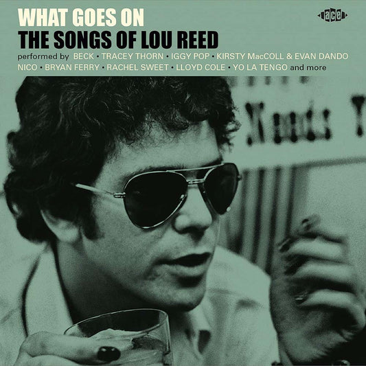 Various - What Goes On: Songs Of Lou Reed (CD)