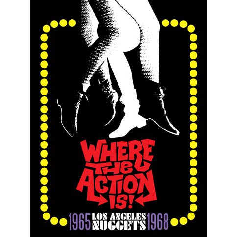 Various - Where The Action Is! Los Angeles Nuggets: 1965-1968