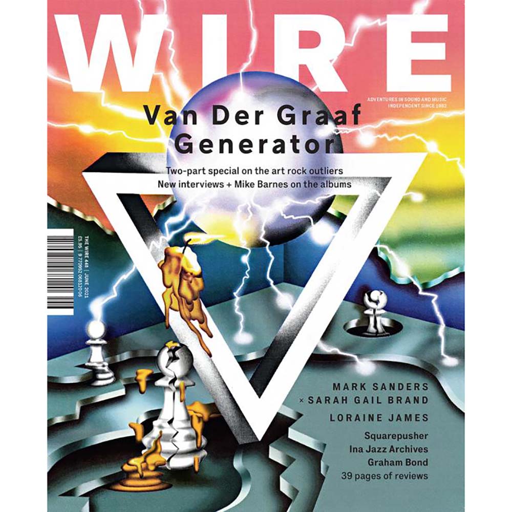 Wire Magazine Issue 448 (June 2021) Van Der Graaf Generator