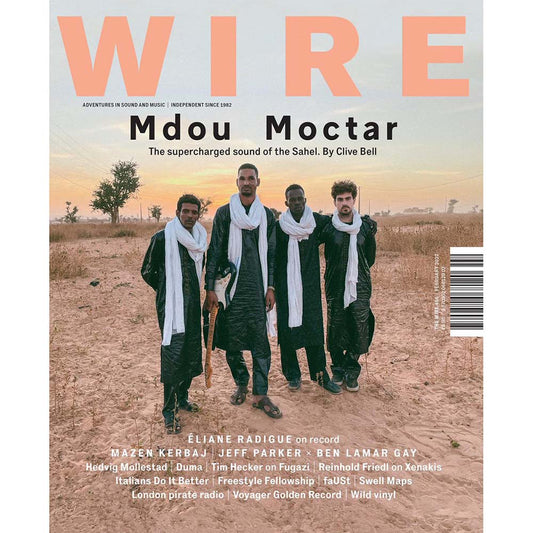 Wire Magazine Issue 456 (February 2022) Mdou Moctar