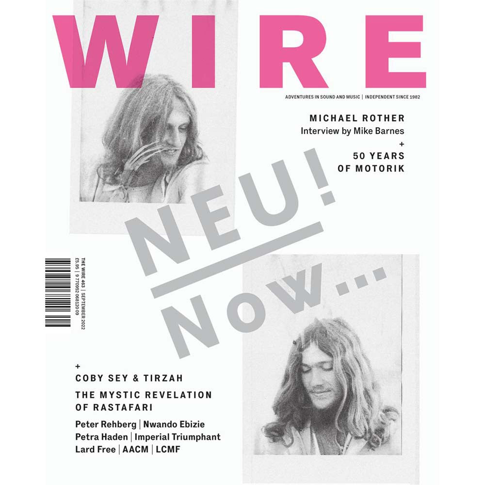 Wire Magazine Issue 463 (September 2022) Neu!